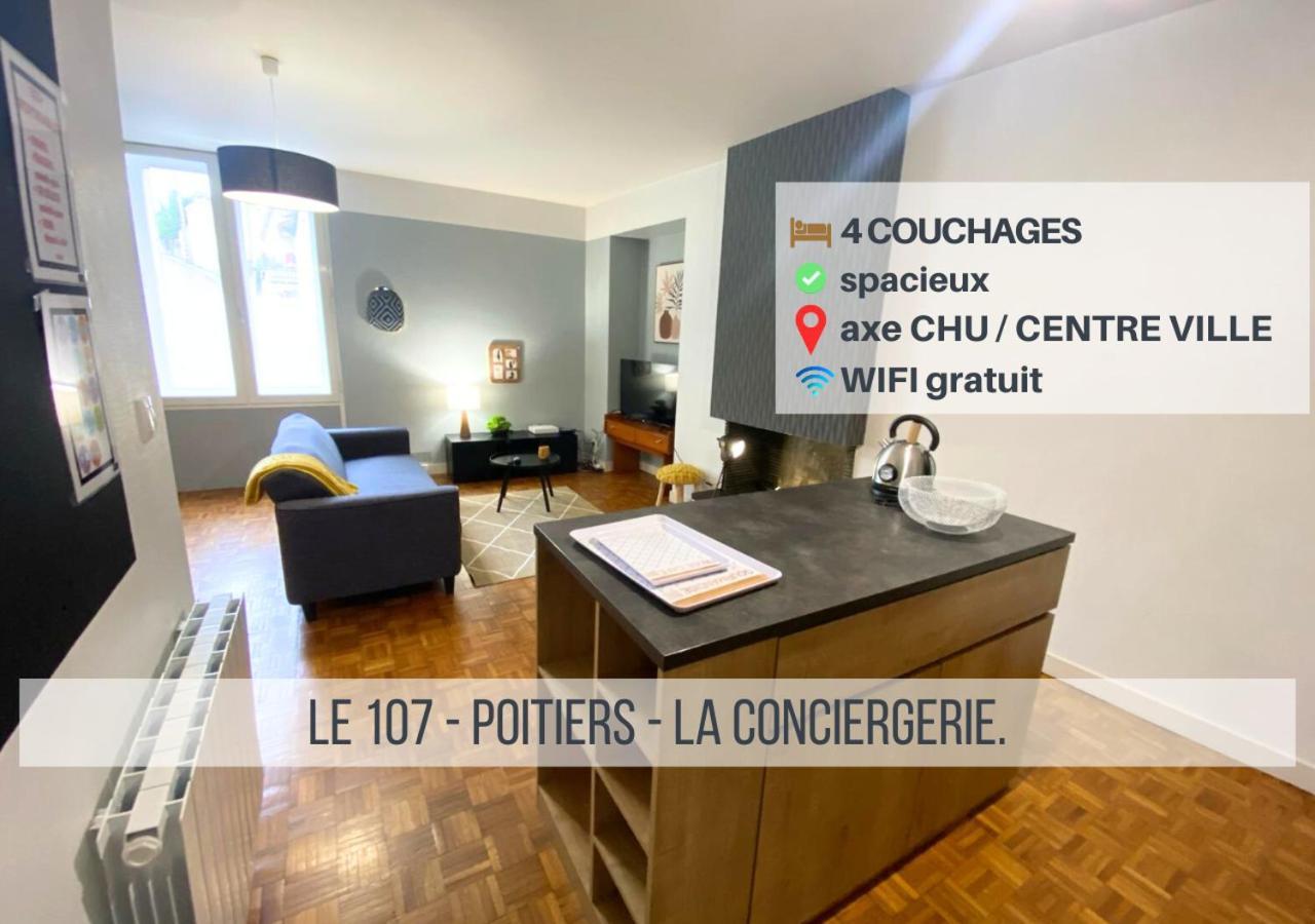 Le 107 - Poitiers - Chu - La Conciergerie.アパートメント エクステリア 写真
